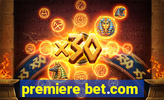 premiere bet.com